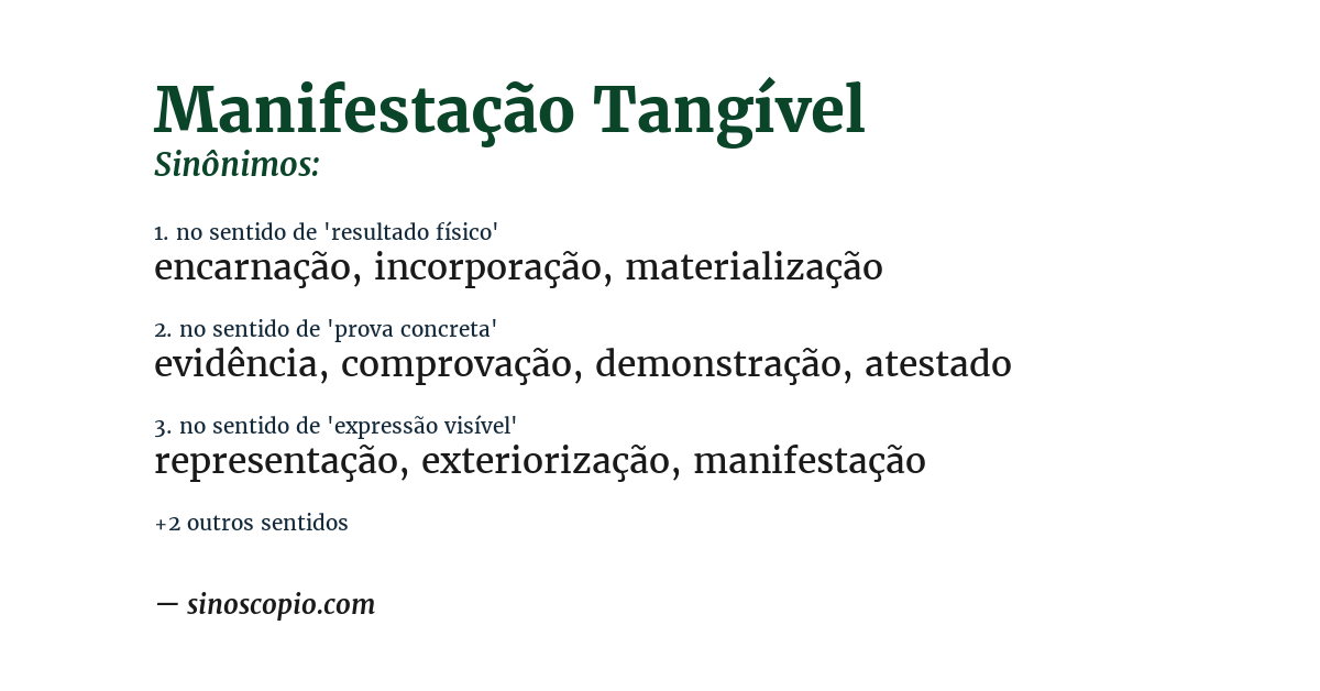Sinônimo de manifestação tangível