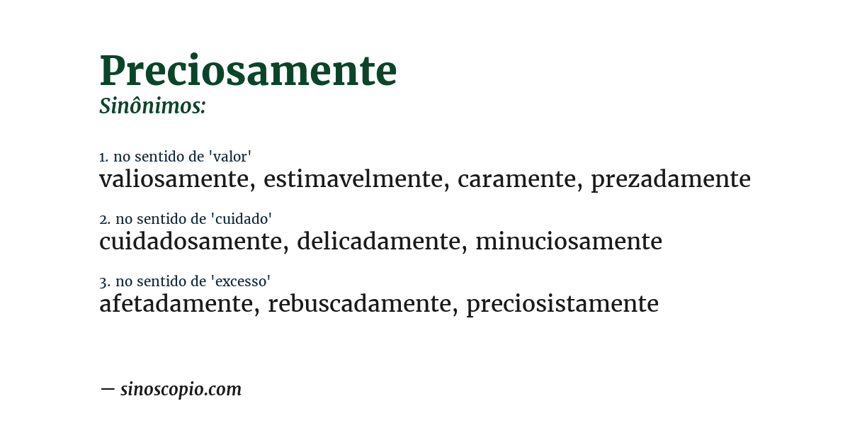 Sinônimo de preciosamente