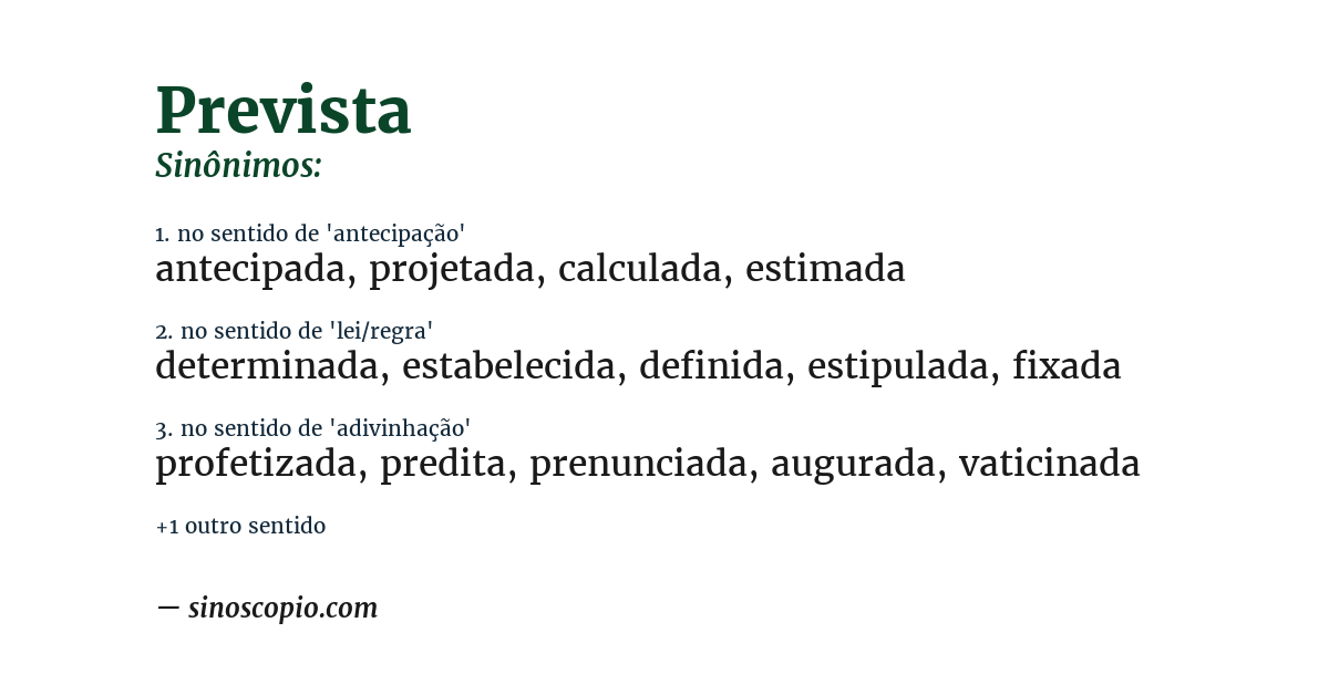 Sinônimo de prevista