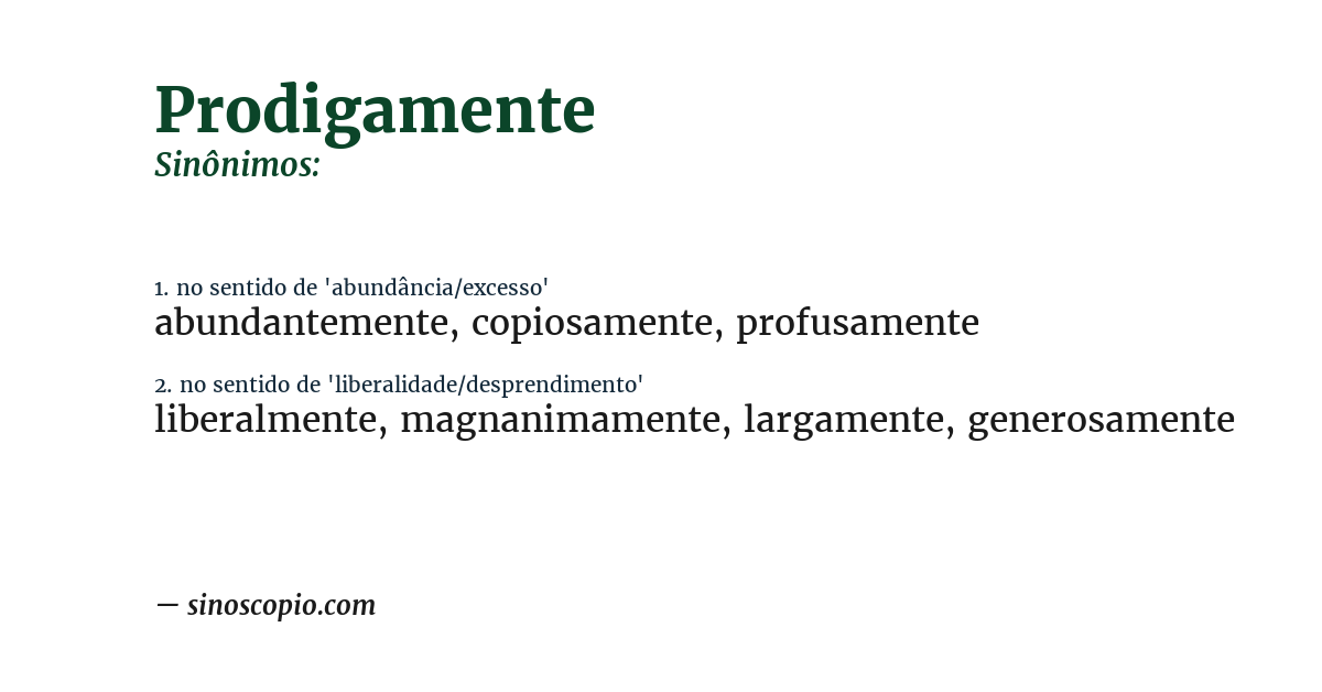 Sinônimo de prodigamente