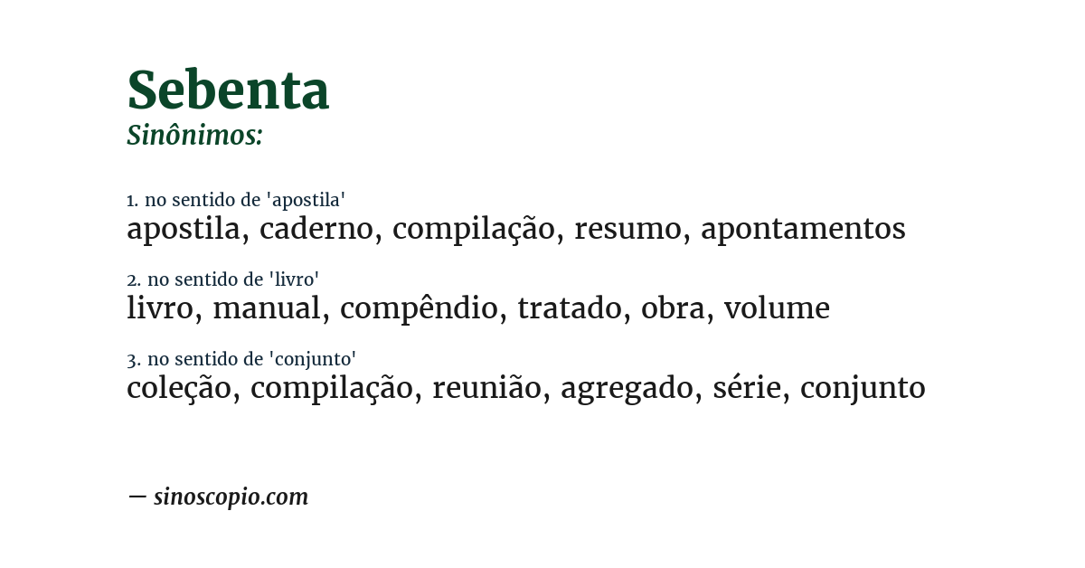 Sinônimo de sebenta