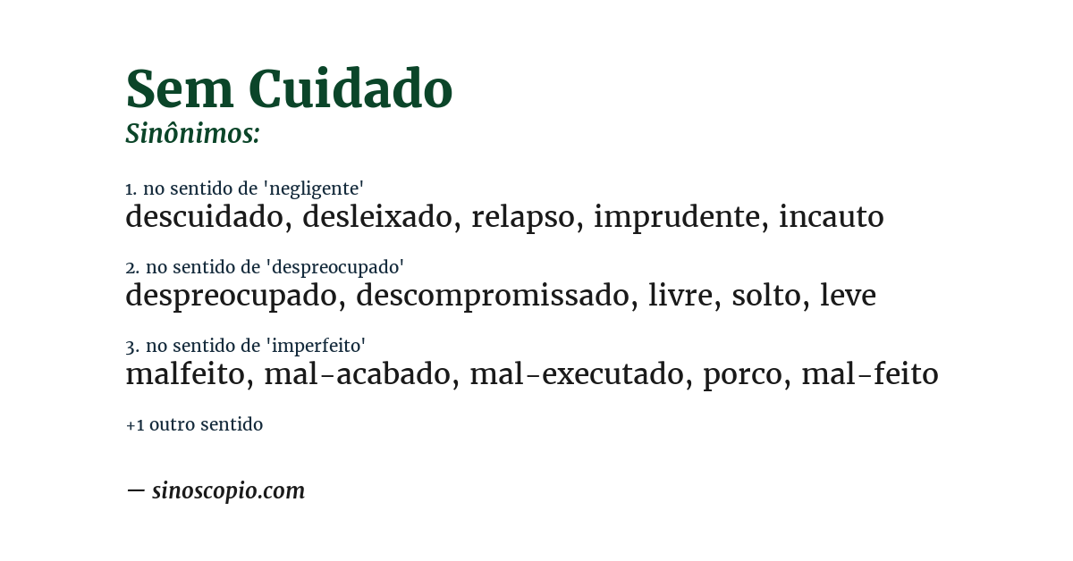 Sinônimo de sem cuidado