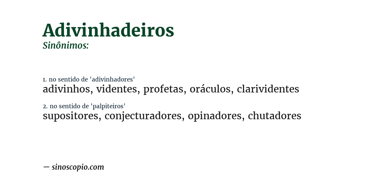 Sinônimo de adivinhadeiros