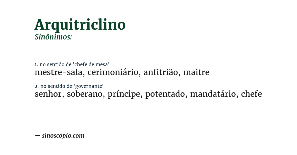 Sinônimo de arquitriclino