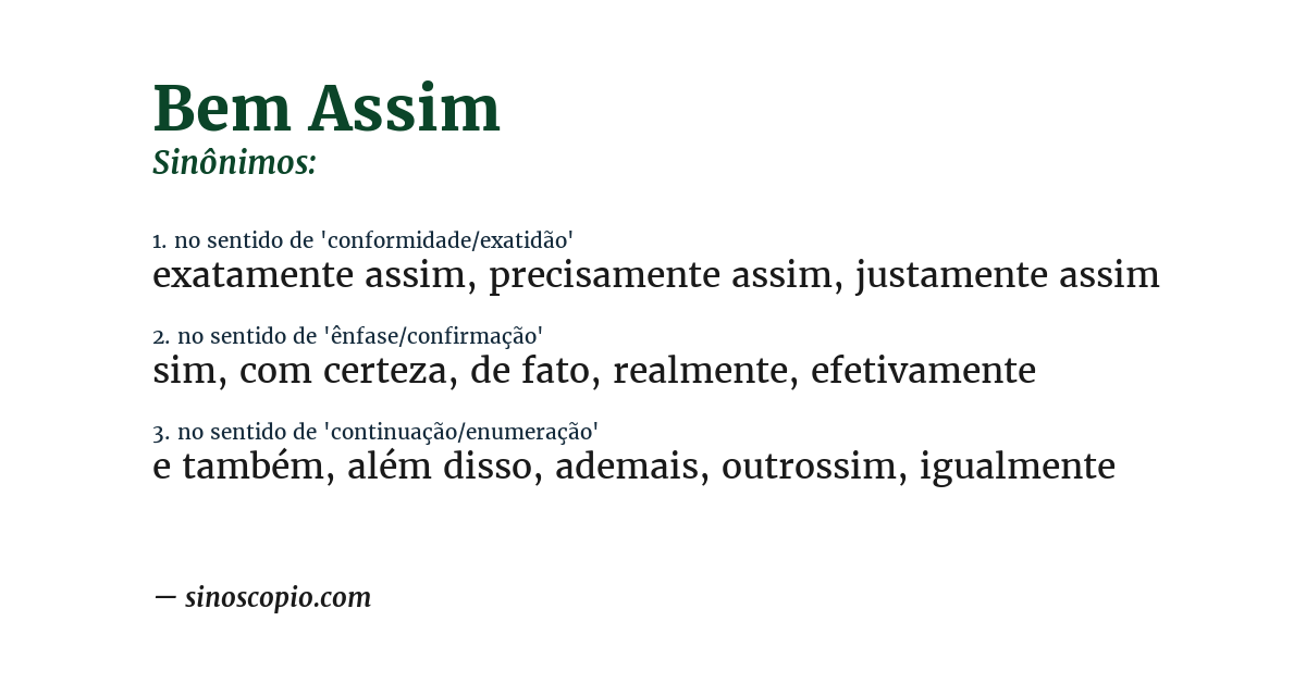 Sinônimo de bem assim