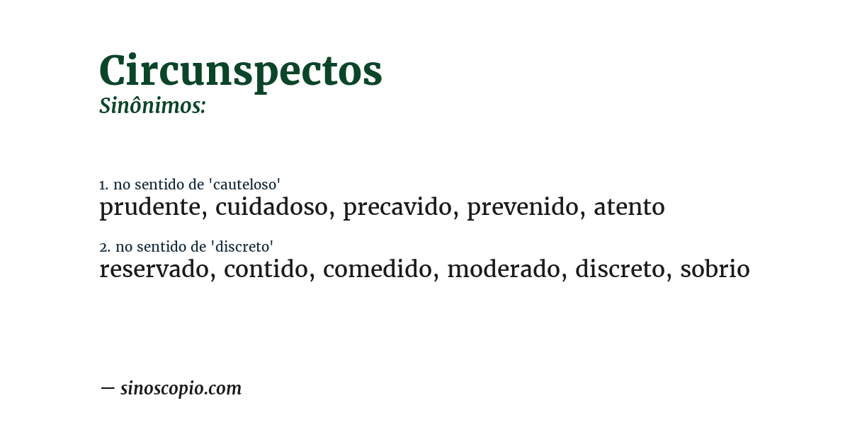 Sinônimo de circunspectos