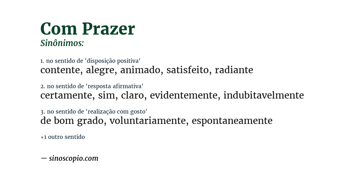 Sinônimo de com prazer