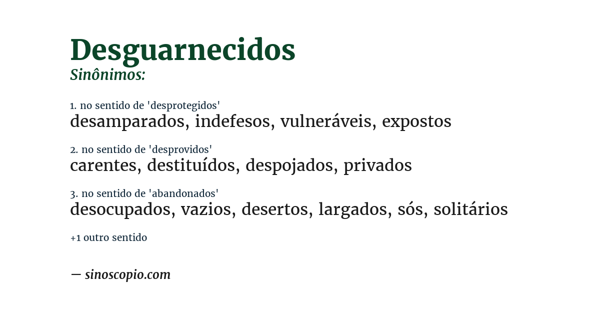 Sinônimo de desguarnecidos