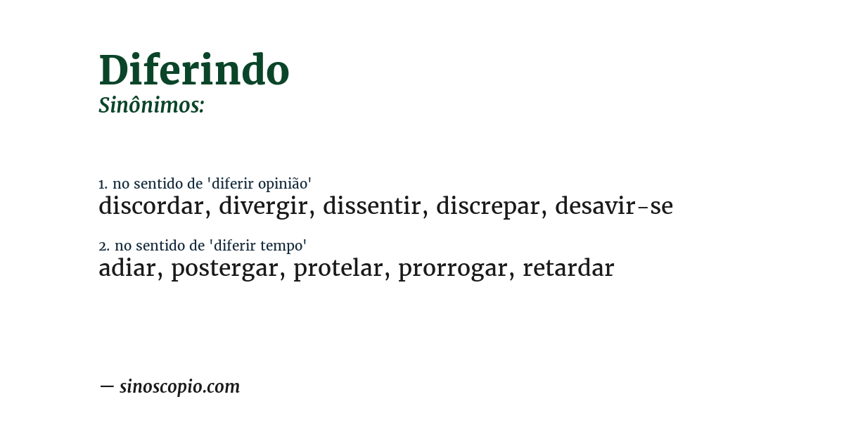Sinônimo de diferindo