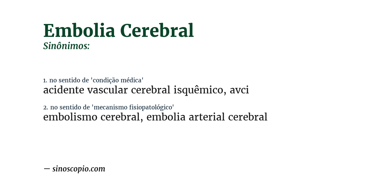 Sinônimo de embolia cerebral