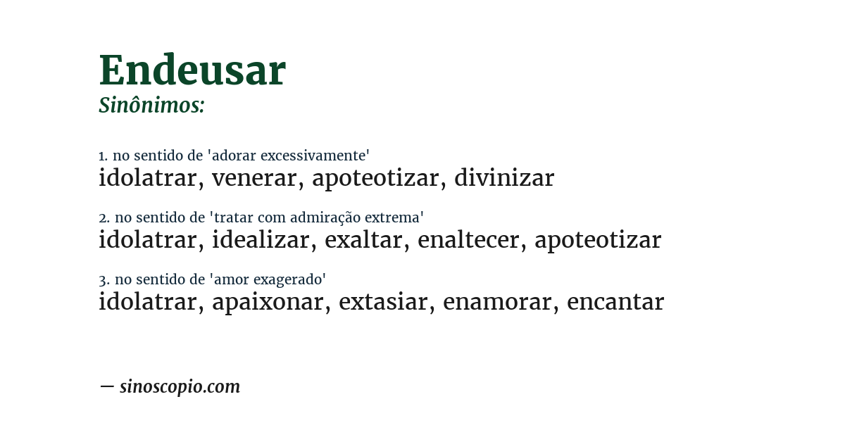 Sinônimo de endeusar