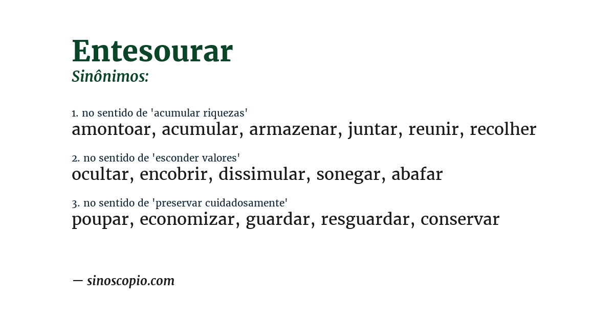 Sinônimo de entesourar