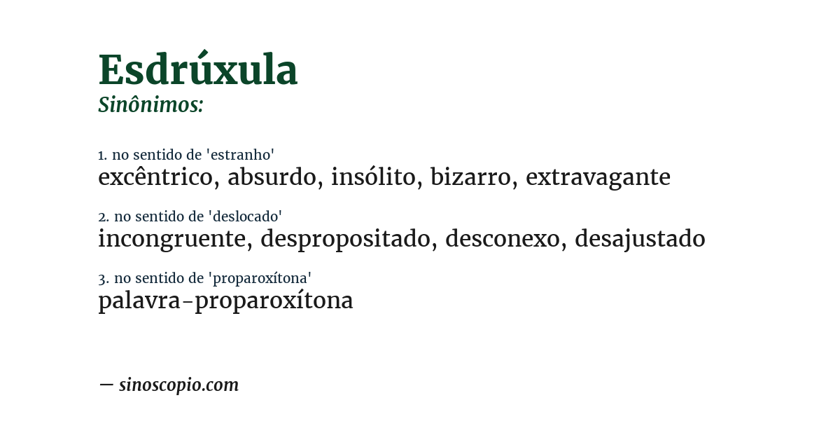 Sinônimo de esdrúxula