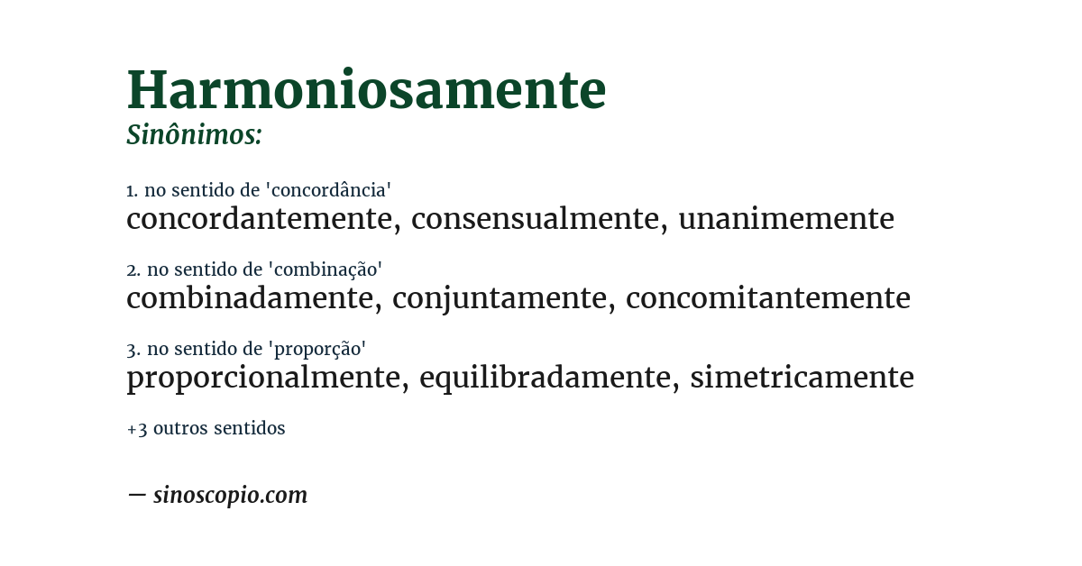 Sinônimo de harmoniosamente
