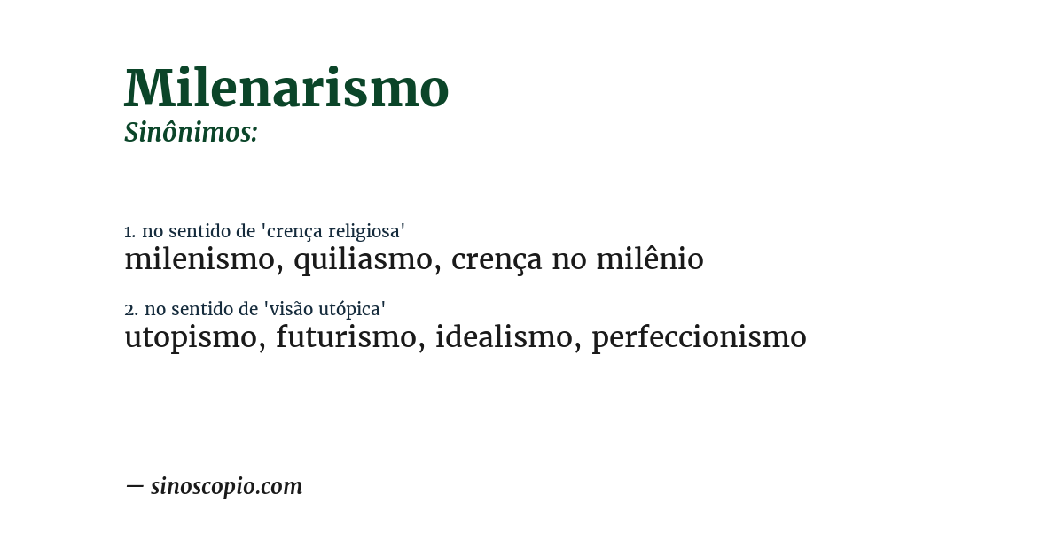 Sinônimo de milenarismo