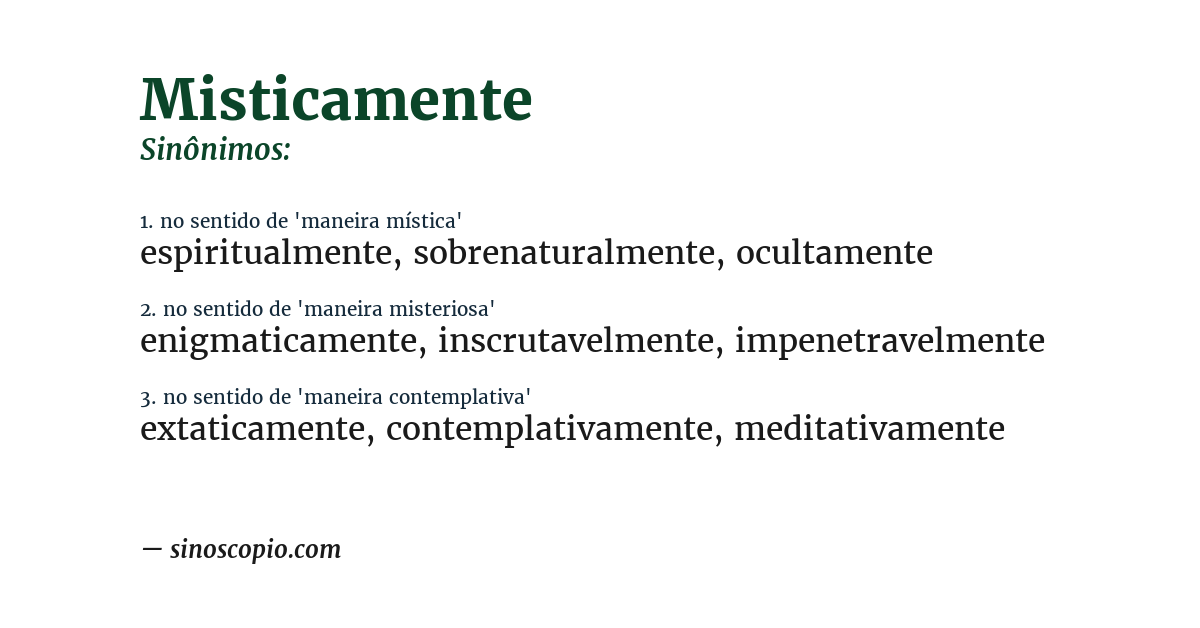 Sinônimo de misticamente
