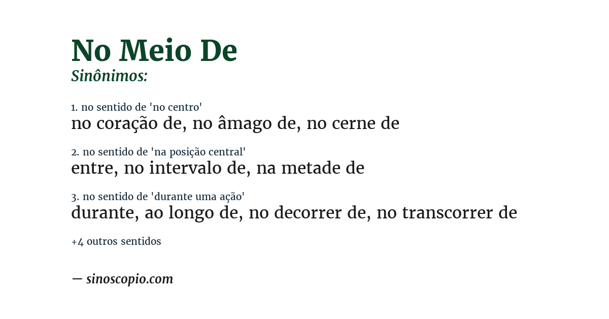 Sinônimo de no meio de