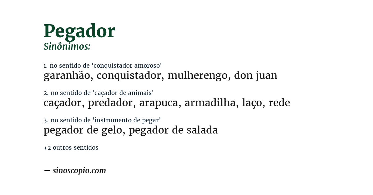 Sinônimo de pegador