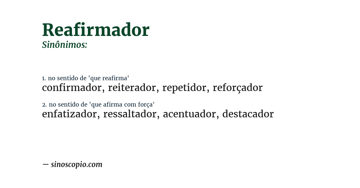 Sinônimo de reafirmador