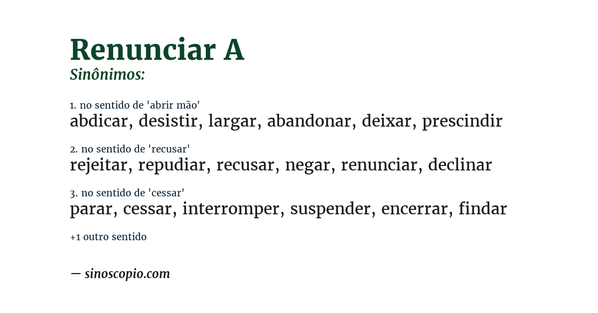 Sinônimo de renunciar a