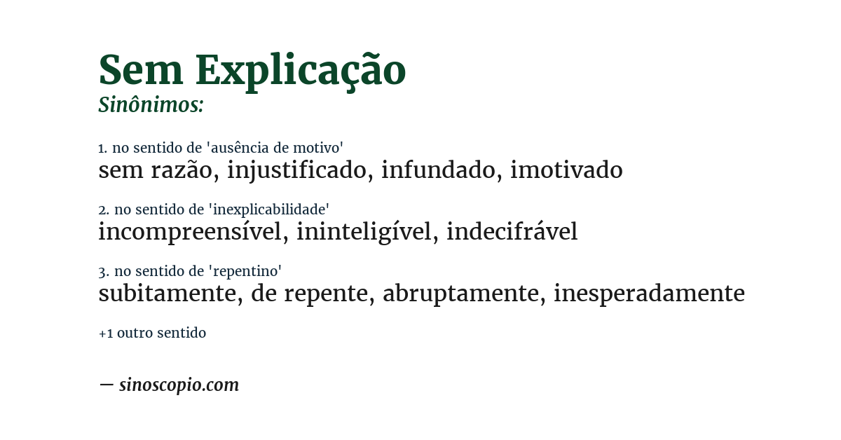 Sinônimo de sem explicação