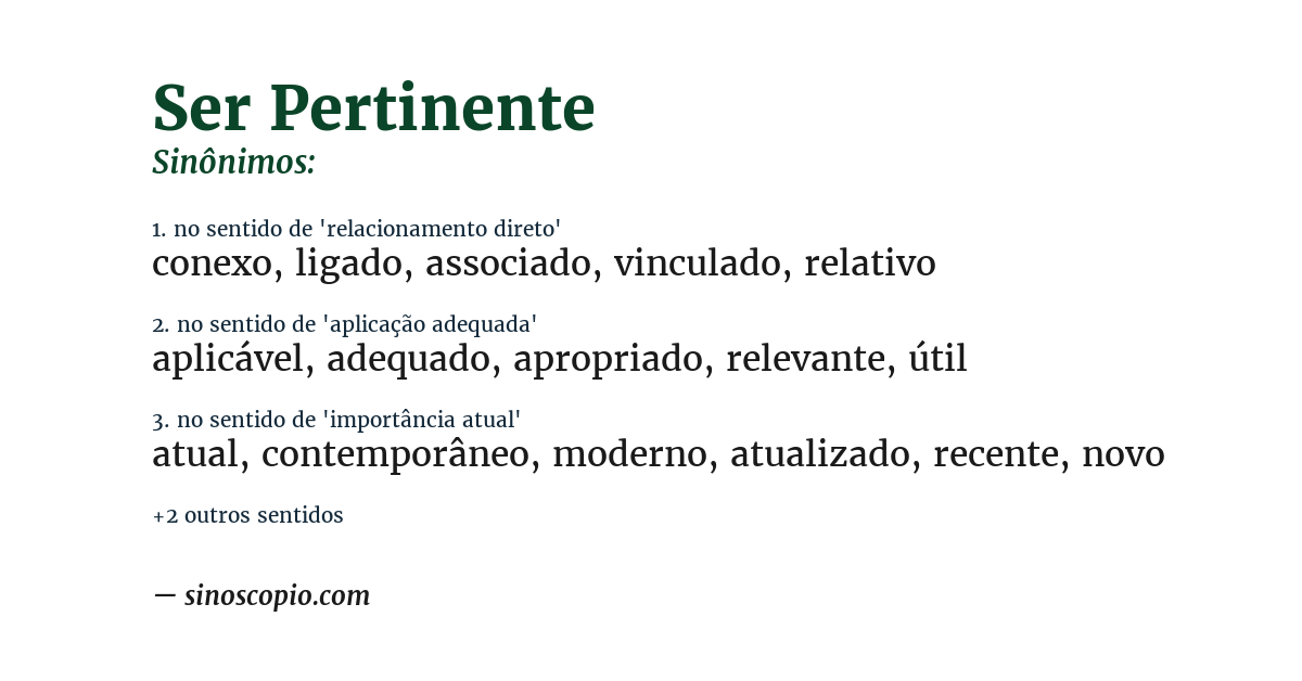 Sinônimo de ser pertinente
