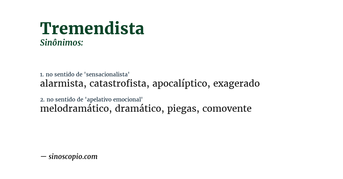 Sinônimo de tremendista