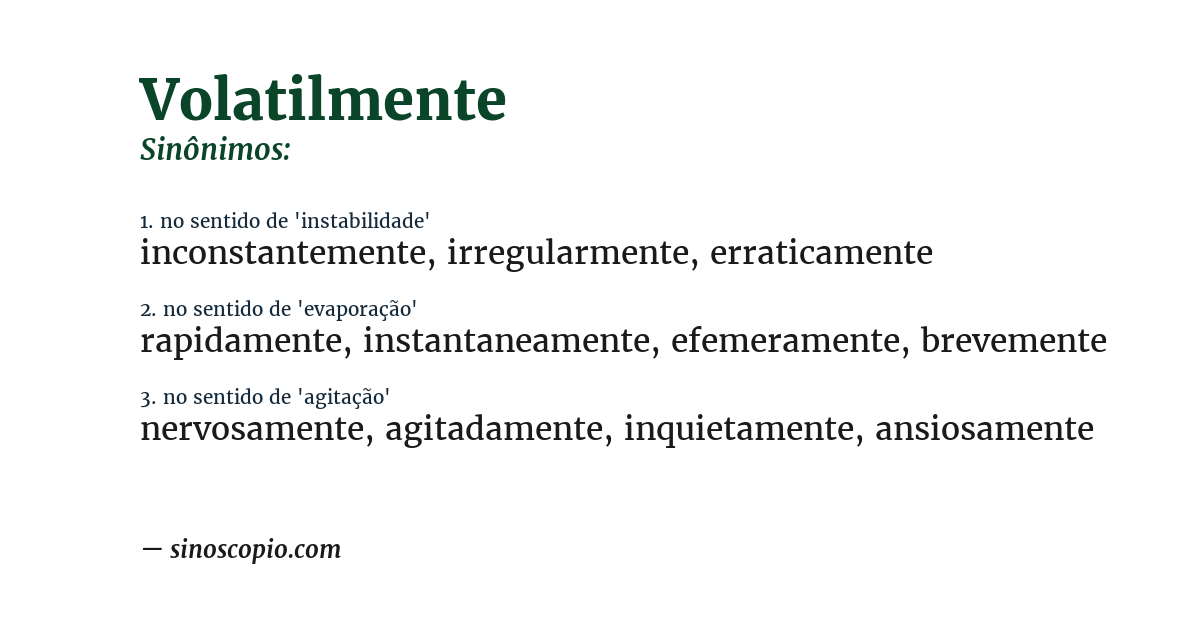 Sinônimo de volatilmente