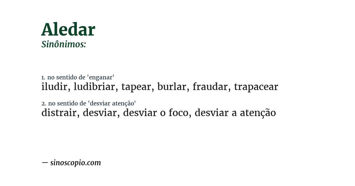 Sinônimo de aledar
