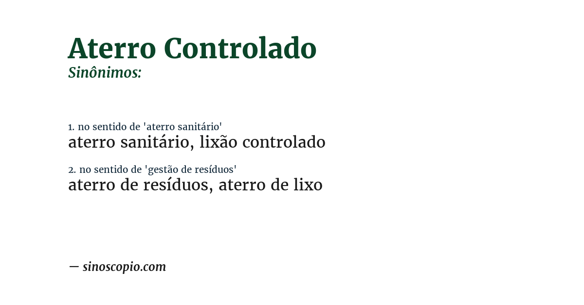 Sinônimo de aterro controlado