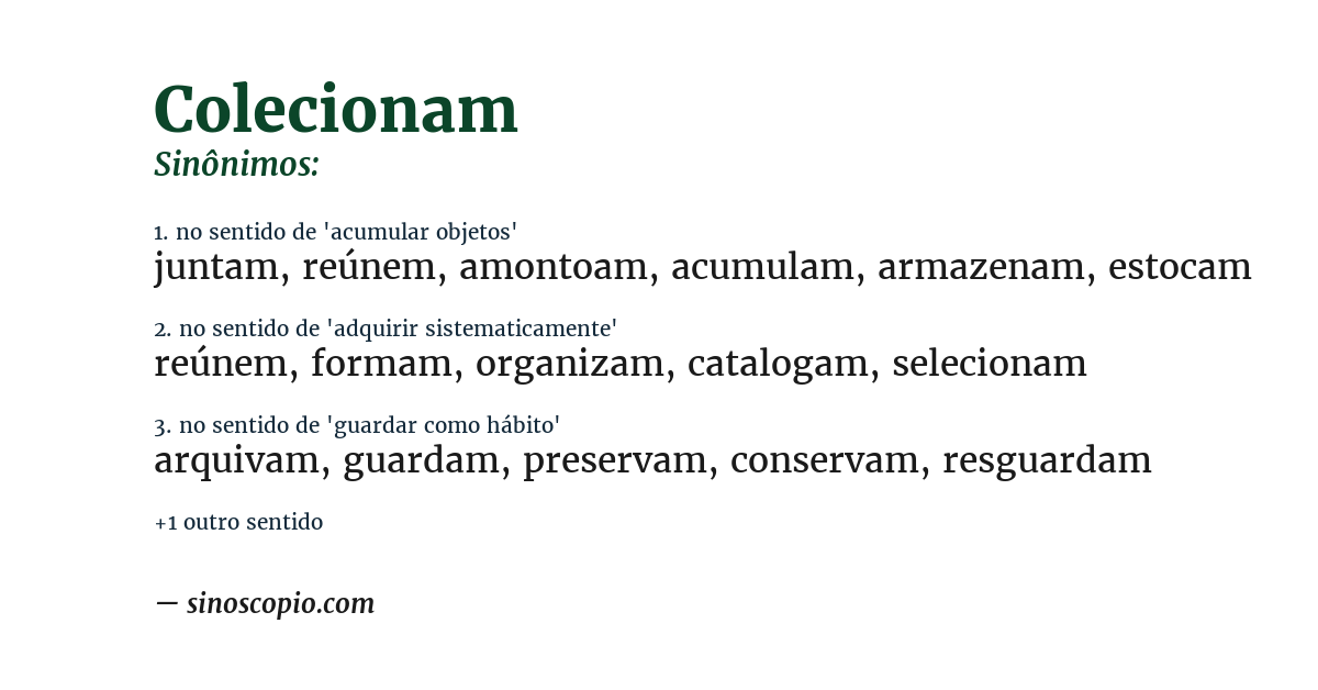 Sinônimo de colecionam