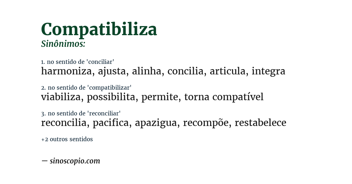 Sinônimo de compatibiliza