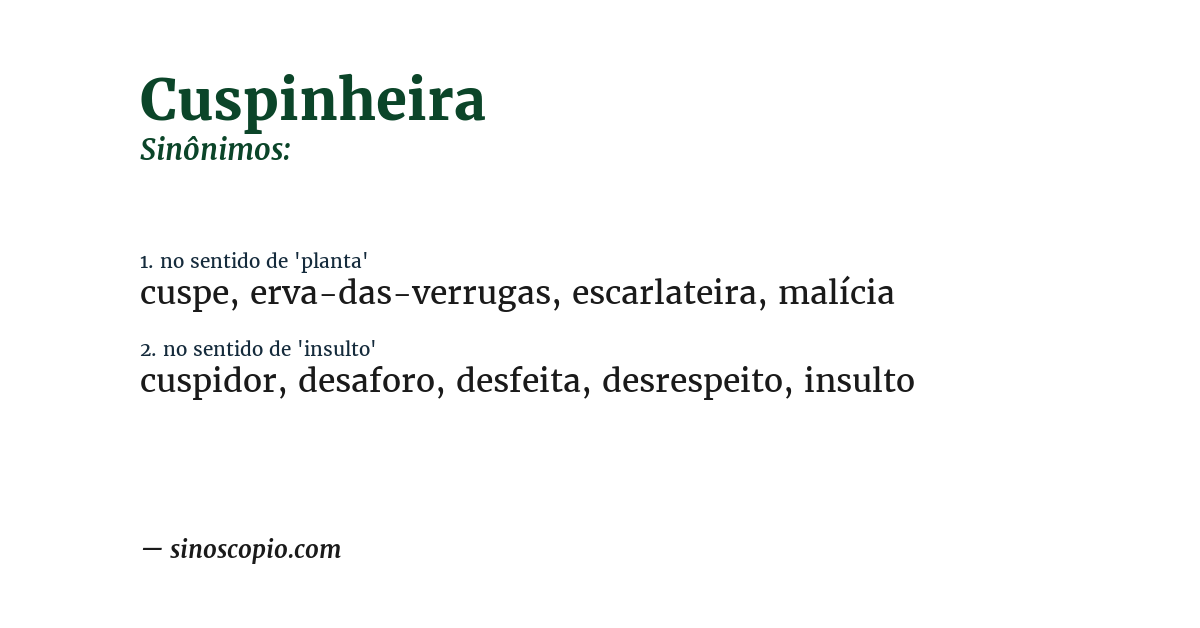 Sinônimo de cuspinheira