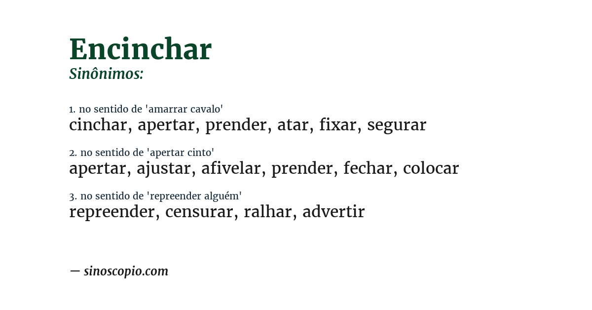 Sinônimo de encinchar