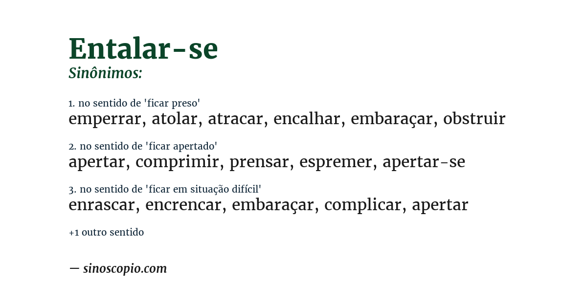 Sinônimo de entalar-se