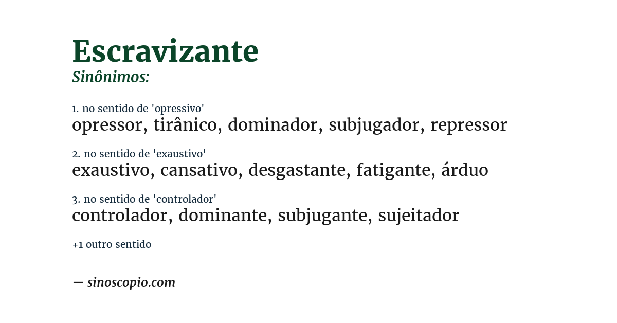 Sinônimo de escravizante
