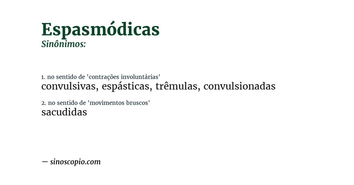 Sinônimo de espasmódicas