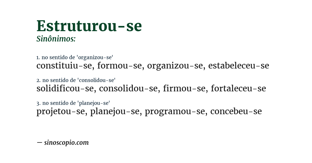 Sinônimo de estruturou-se