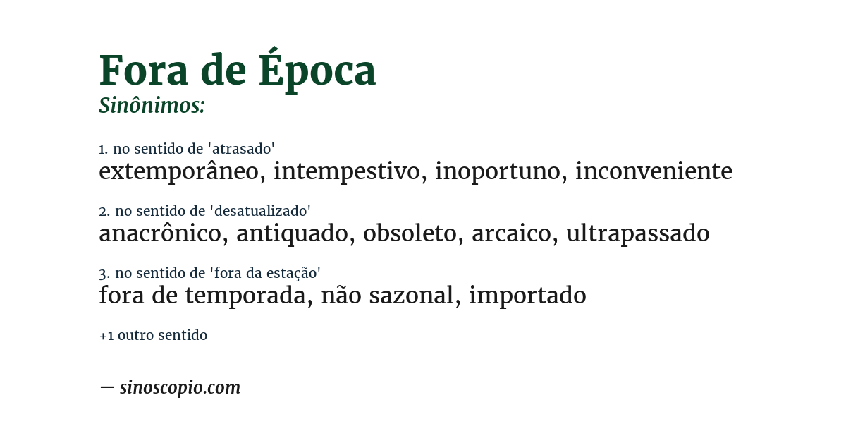 Sinônimo de fora de época