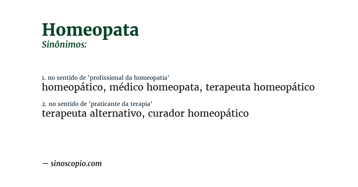 Sinônimo de homeopata