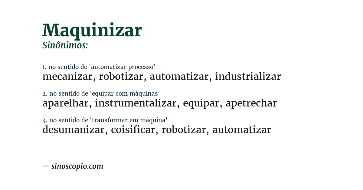 Sinônimo de maquinizar