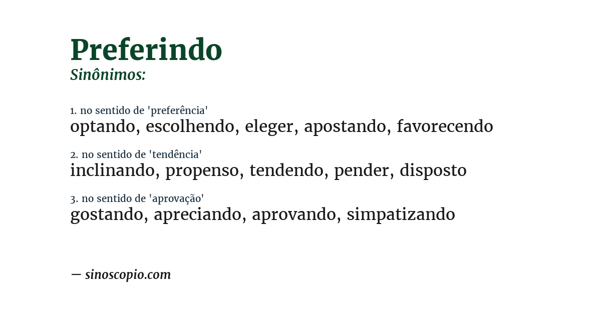 Sinônimo de preferindo
