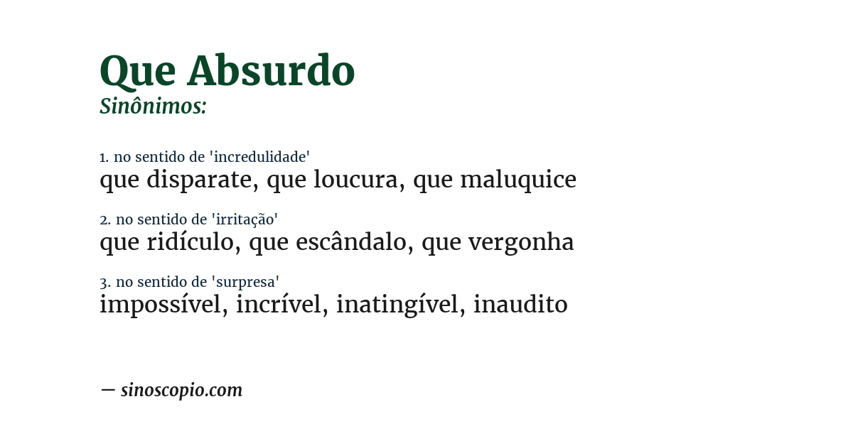 Sinônimo de que absurdo