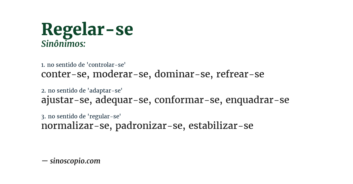 Sinônimo de regelar-se