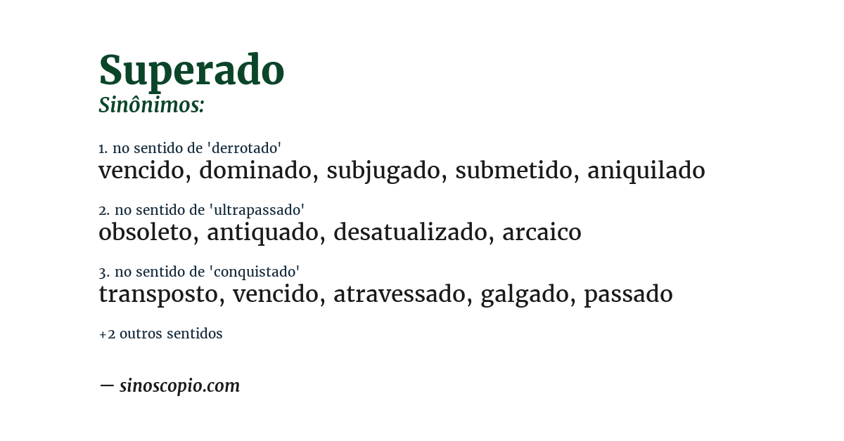 Sinônimo de superado
