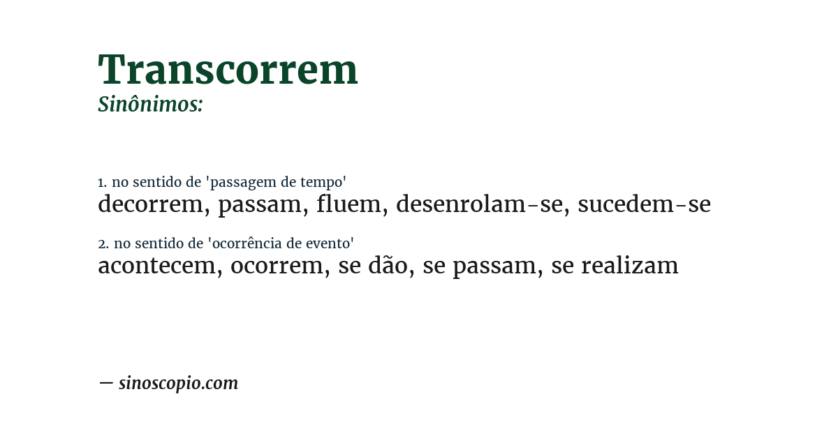 Sinônimo de transcorrem