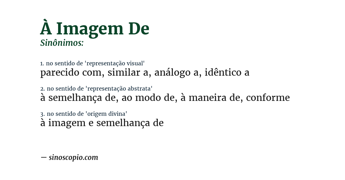 Sinônimo de à imagem de