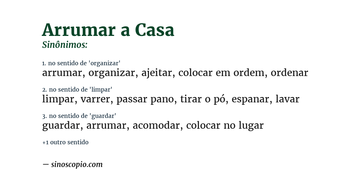 Sinônimo de arrumar a casa