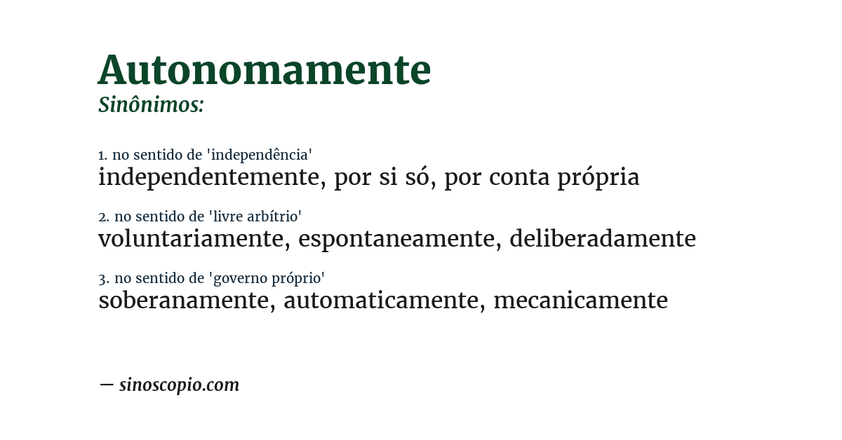 Sinônimo de autonomamente