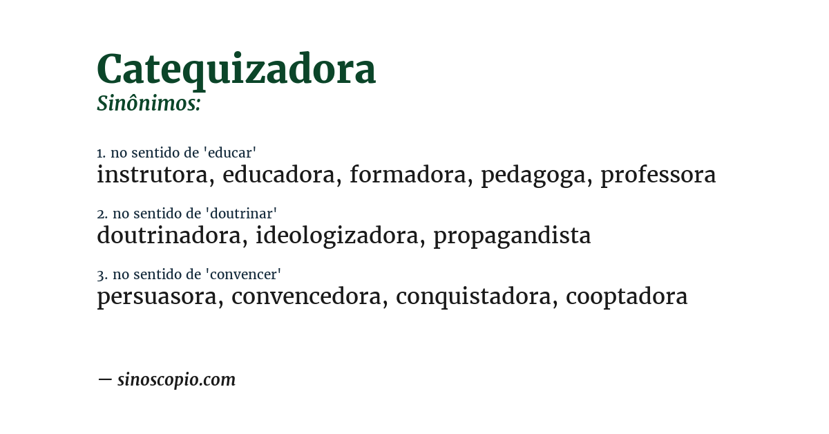 Sinônimo de catequizadora